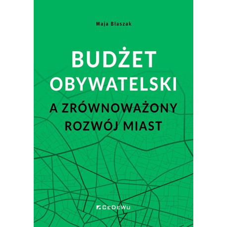 Budżet obywatelski a zrównoważony rozwój miast