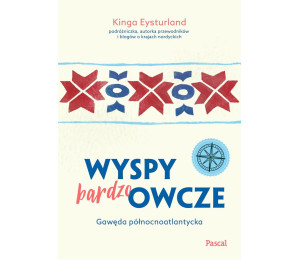 Wyspy (bardzo) Owcze. Gawęda północnoatlantycka