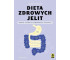 Dieta zdrowych jelit