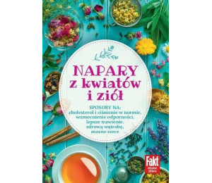 Napary z kwiatów i ziół