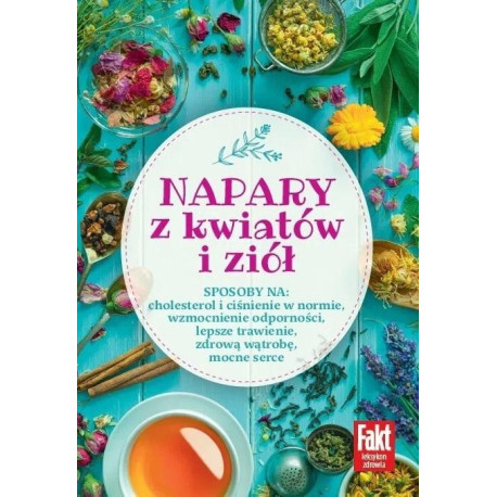 Napary z kwiatów i ziół