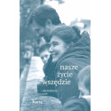 Nasze życie wszędzie - Siemieńscy