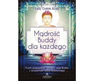 Mądrość Buddy dla każdego