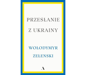 Przesłanie z Ukrainy