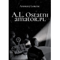 A.L. Ostatni amator.pl