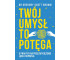 Twój umysł to potęga