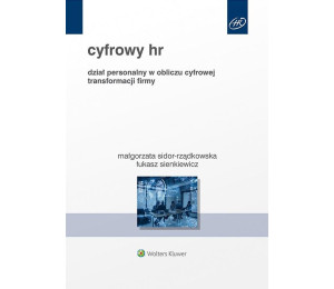 Cyfrowy HR. Dział personalny w obliczu cyfrowej..