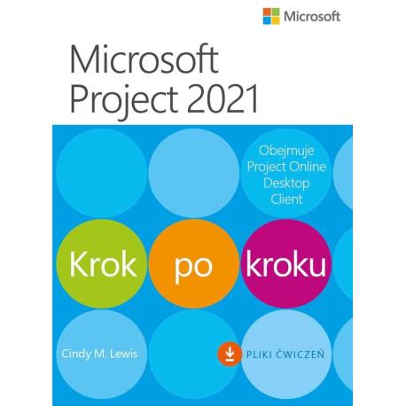 Microsoft Project 2021. Krok po kroku