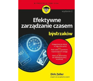 Efektywne zarządzanie czasem dla bystrzaków w.2