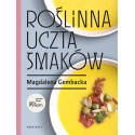 Roślinna uczta smaków