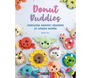 Donut Buddies. Szydełkowe maskotki amigurumi