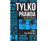 Tylko prawda