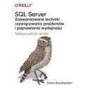 SQL Server - zaawansowane techniki rozwiązywania..