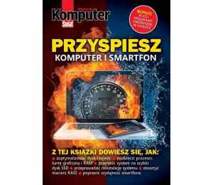 Komputer Świat Przyspiesz komputer i smartfon