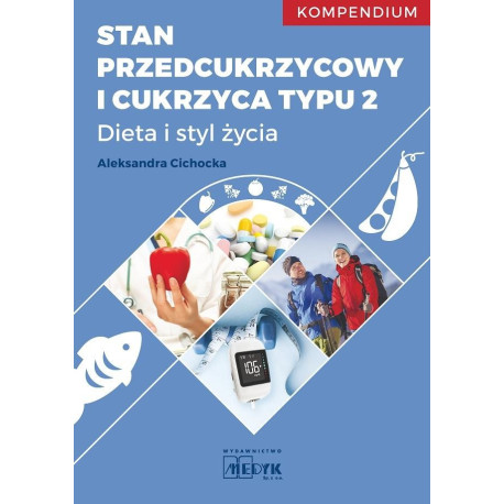 Stan przedcukrzycowy i cukrzyca typu 2