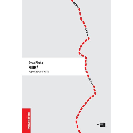 Rubież. Reportaż wędrowny