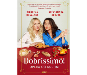 Dobrissimo! Opera od kuchni