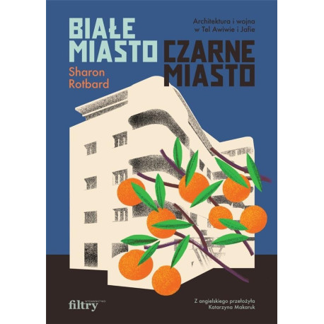 Białe miasto, czarne miasto