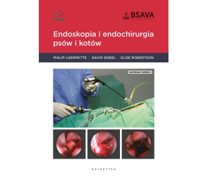 Endoskopia i endochirurgia psów i kotów