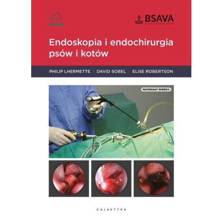 Endoskopia i endochirurgia psów i kotów