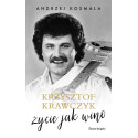 Krzysztof Krawczyk życie jak wino