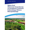 Wpływ Stref Aktywności Gospodarczej na..