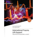 International Trauma Life Support. Ratownictwo..