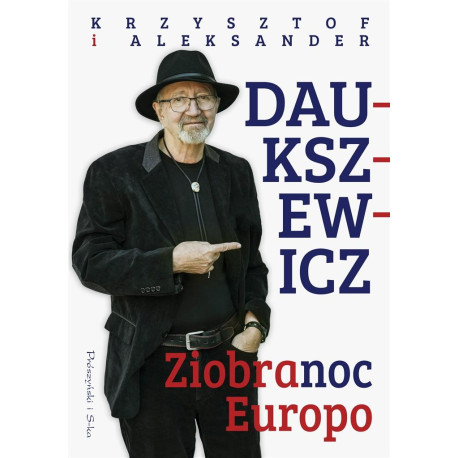 Ziobranoc, Europo