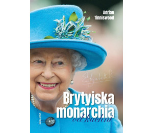 Brytyjska monarchia od kuchni