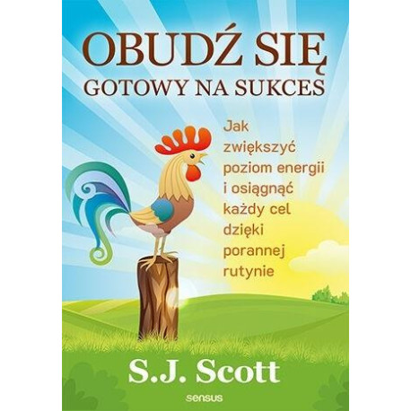 Obudź się gotowy na sukces