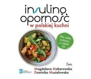 Insulinooporność w polskiej kuchni w.2022