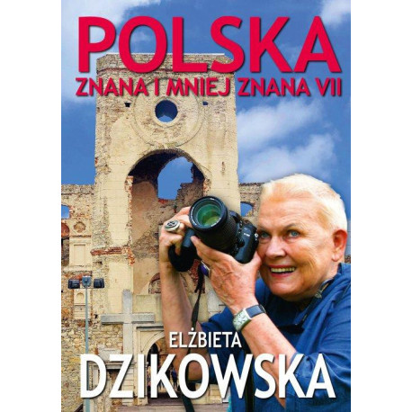 Polska znana i mniej znana VII