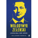 Wołodymyr Zełenski. Ukraina we krwi