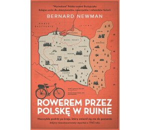 Rowerem przez Polskę w ruinie