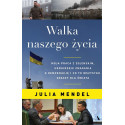 Walka naszego życia