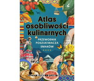 Atlas osobliwości kulinarnych