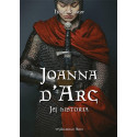 Joanna d'Arc. Jej historia