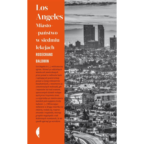 Los Angeles. Miasto-państwo w siedmiu lekcjach