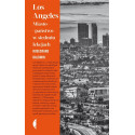 Los Angeles. Miasto-państwo w siedmiu lekcjach