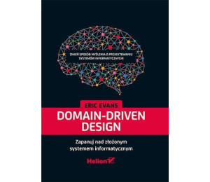 Domain-Driven Design. Zapanuj nad złożonym...