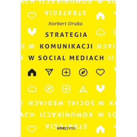 Strategia komunikacji w social mediach