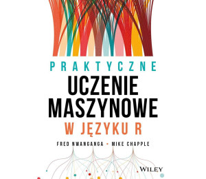 Praktyczne uczenie maszynowe w języku R