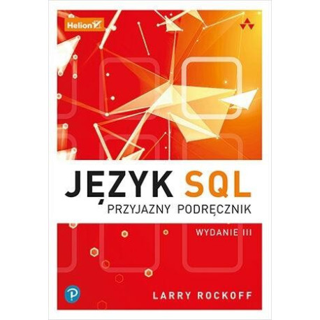 Język SQL. Przyjazny podręcznik w.3