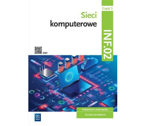 Sieci komputerowe.Kwal.INF.02. podr. cz.3 WSIP