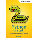 Python na start! Programowanie dla nastolatków