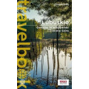 Lubuskie. Gorzów.. i Zielona Góra. Travelbook