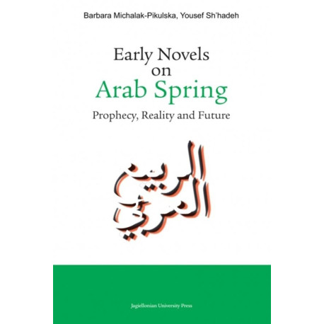 Early Novels on Arab Spring