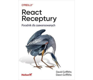 React. Receptury. Poradnik dla zaawansowanych