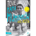 Tove Jansson. Mama Muminków