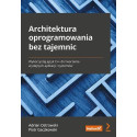 Architektura oprogramowania bez tajemnic...